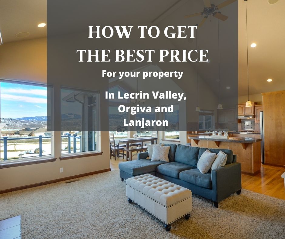 How to Get the Best Price for Your Home in Orgiva, Lanjaron & Lecrin Valley